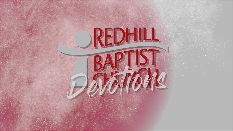 RBC Devotions – One Year Ago Today