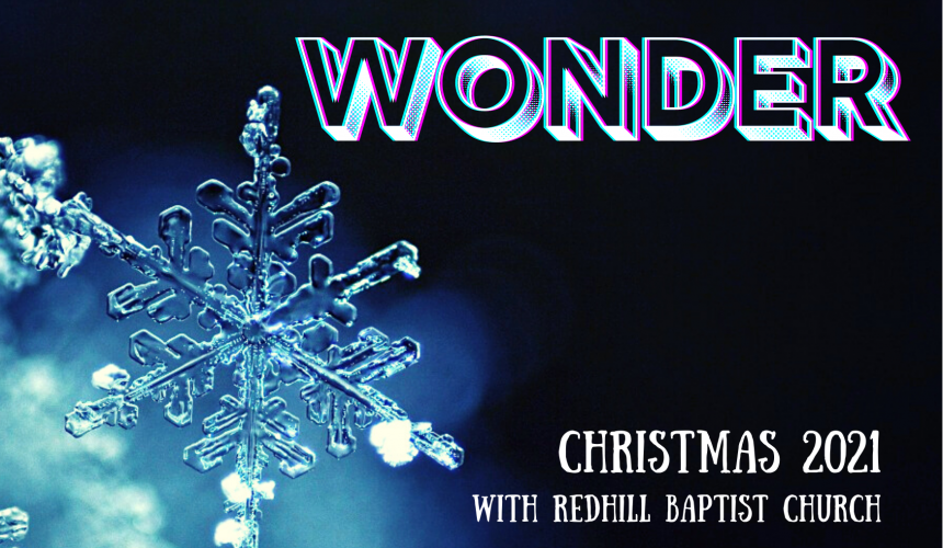 Sunday 5th December – ‘Wonder’: Week 2